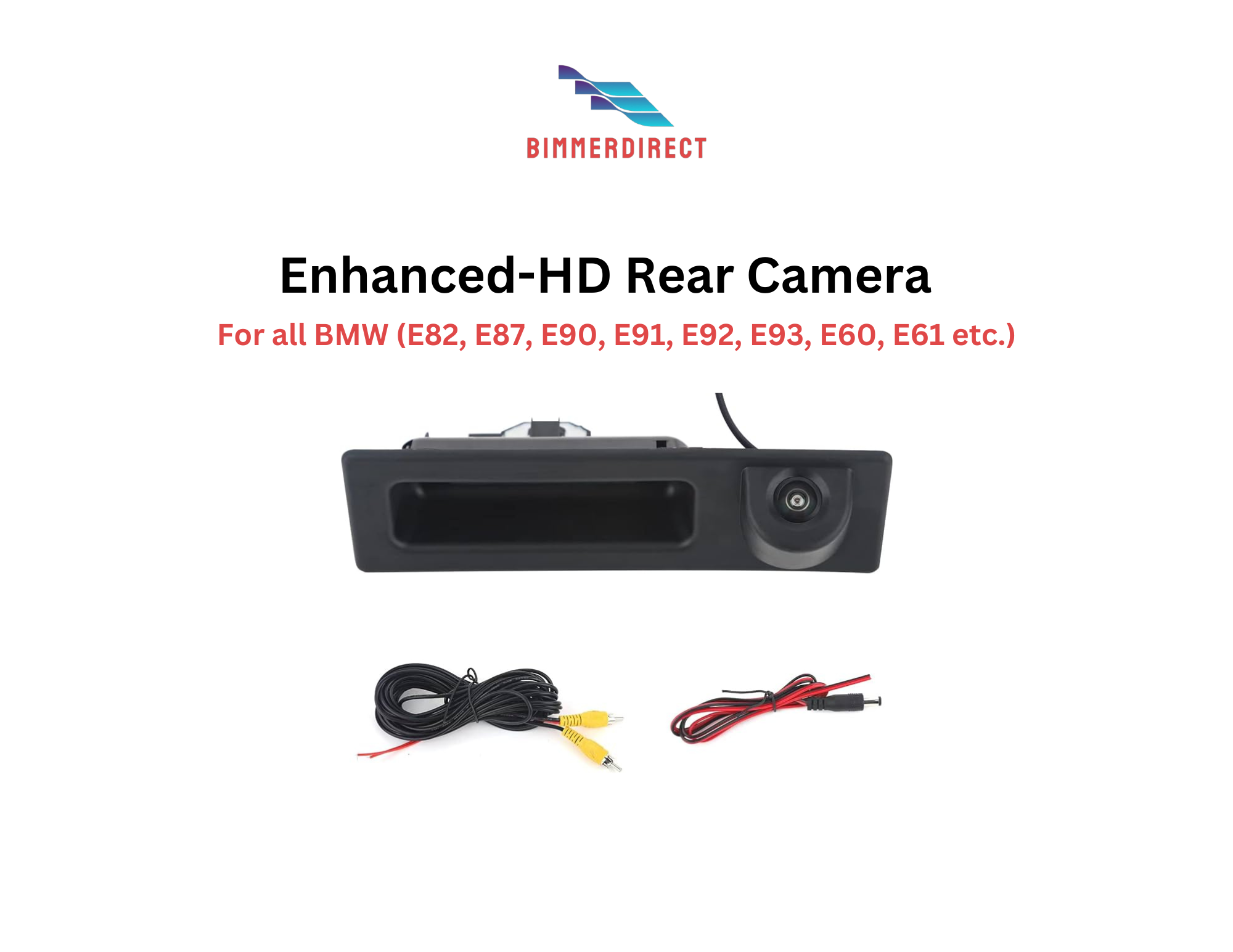 E92 Rear Camera ENHANCED-HD BMW E-chassis Rear Camera (E82, E87, E90, E92, E93, E60, e